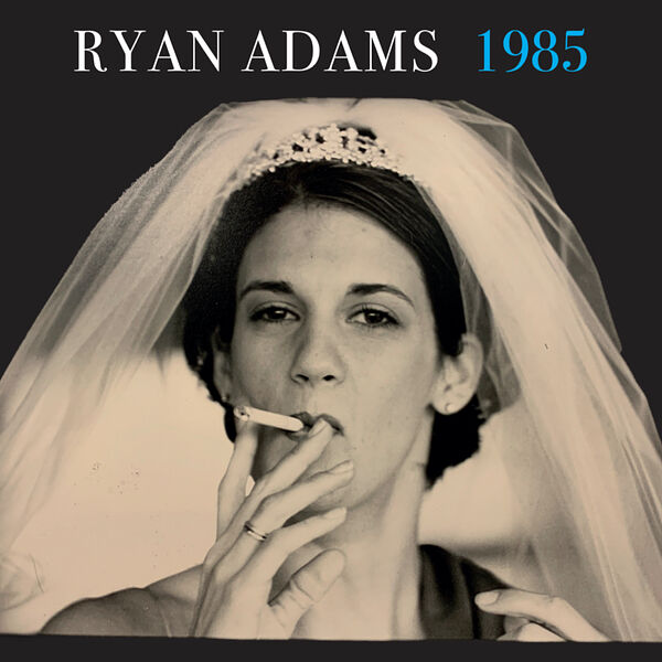 Ryan Adams - 1985 (2024) [FLAC 24bit/44,1kHz] Download