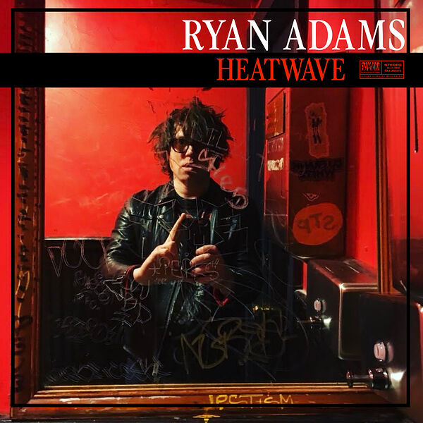 Ryan Adams - Heatwave (2024) [FLAC 24bit/44,1kHz]