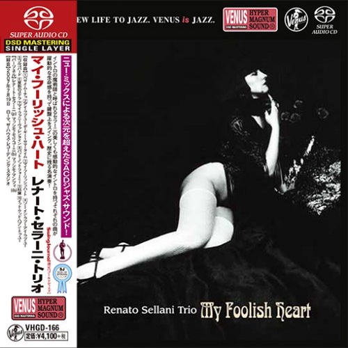 Renato Sellani Trio – My Foolish Heart (2008) [Japan 2016] SACD ISO + DSF DSD64 + Hi-Res FLAC