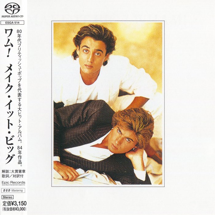 Wham – Make It Big (1984) [Japanese SACD 2001] SACD ISO + DSF DSD64 + Hi-Res FLAC