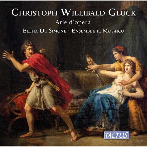 Elena de Simone, Ensemble Il Mosaico - Gluck: Arie d’opera (2024) [FLAC 24bit/96kHz]