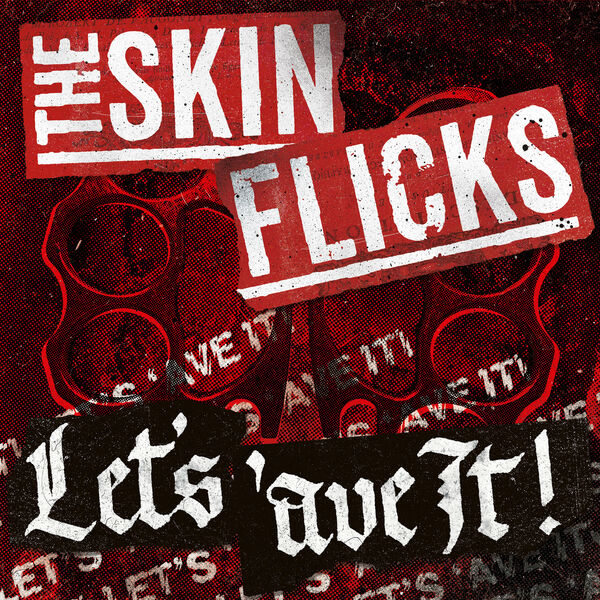 The Skinflicks - Let's 'ave it! (2024) [FLAC 24bit/48kHz]