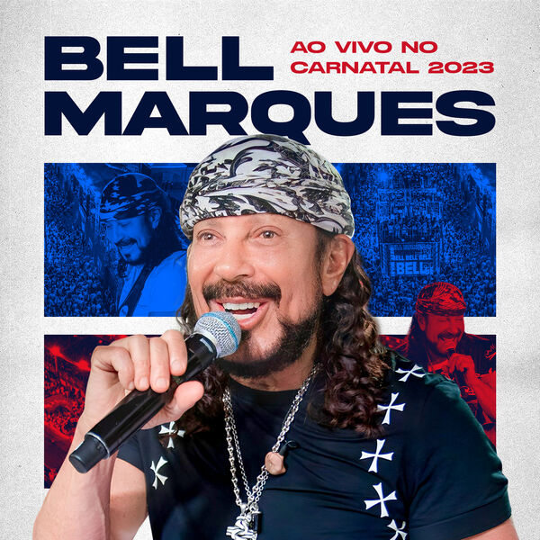 Bell Marques - Bell Marques Ao Vivo no Carnatal 2023 (2024) [FLAC 24bit/44,1kHz]