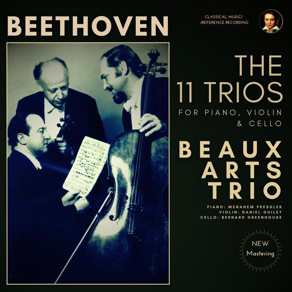 Beaux Arts Trio - Beethoven: The 11 Trios for Piano, Violin & Cello by the Beaux Arts Trio (1965/2024) [FLAC 24bit/96kHz] Download