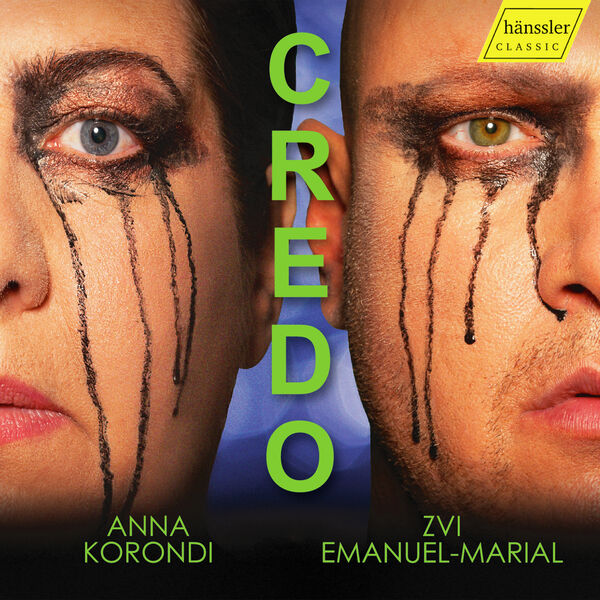 Anna Korondi, Zvi Emanuel-Marial - Credo (2024) [FLAC 24bit/44,1kHz] Download