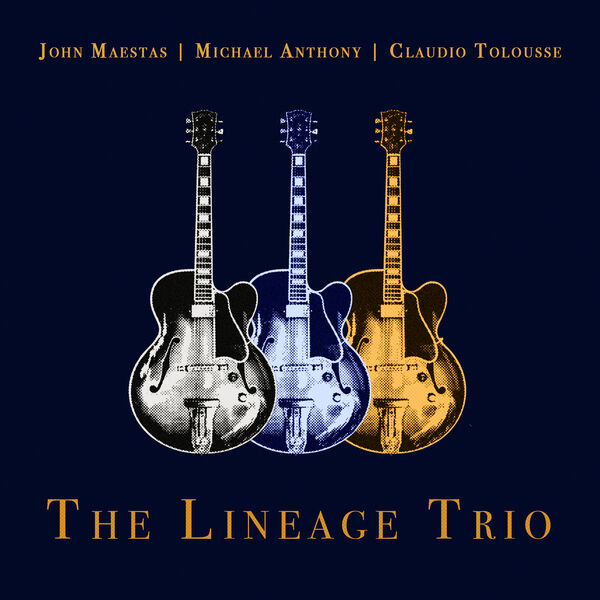 Michael Anthony - The Lineage Trio (2024) [FLAC 24bit/48kHz] Download