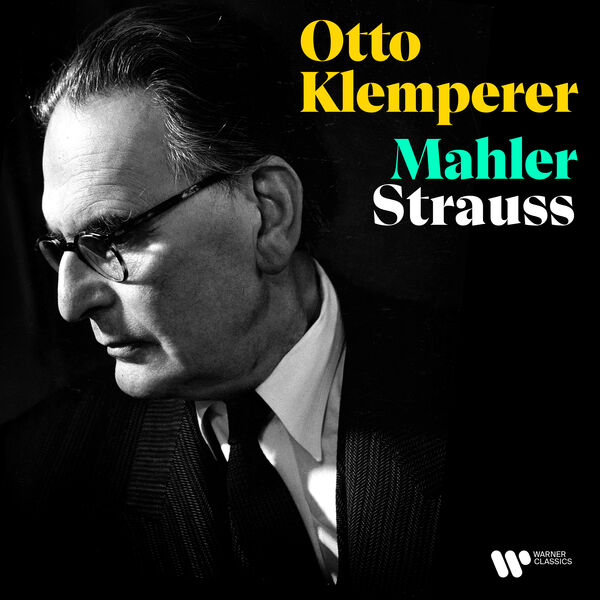 Otto Klemperer – Mahler & Strauss (2024) [Official Digital Download 24bit/192kHz]