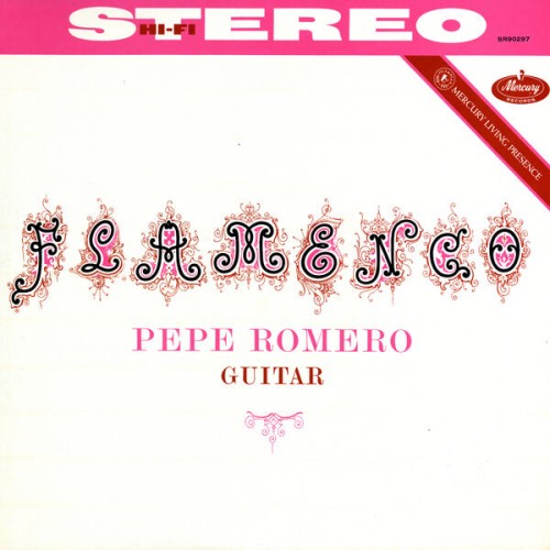 Pepe Romero – Flamenco! (1963/2024) [FLAC 24 bit, 192 kHz]