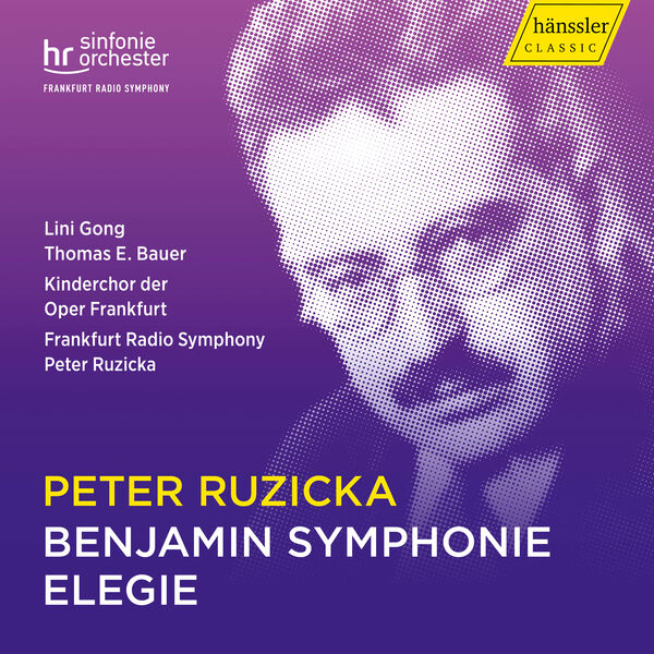 Lini Gong – Peter Ruzicka: Benjamin Symphonie & Elegie (2024) [FLAC 24bit/48kHz]