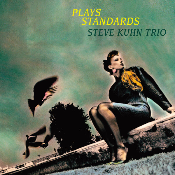 Steve Kuhn Trio – Plays Standards (2015) [FLAC 24bit/96kHz]