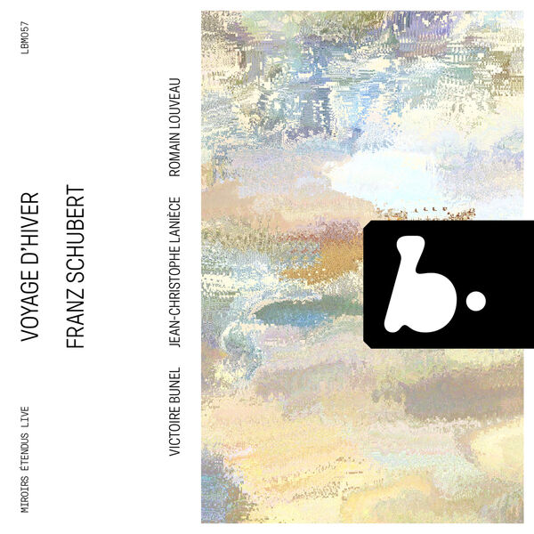 Victoire Bunel, Jean-Christophe Lanièce, Romain Louveau - Schubert: Voyage d'hiver (Live) (2024) [FLAC 24bit/96kHz]
