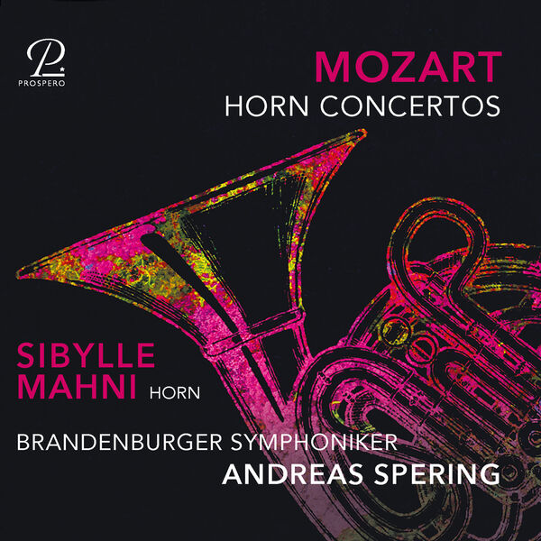 Sibylle Mahni – Mozart: Horn Concertos Nos. 1-4 (2024) [FLAC 24bit/96kHz]