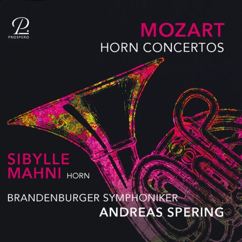 Sibylle Mahni – Mozart: Horn Concertos Nos. 1-4 (2024) [FLAC 24 bit, 96 kHz]