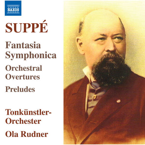 Tonkünstler-Orchester, Ola Rudner - Suppé: Fantasia Symphonica, Orchestral Overtures & Preludes (2024) [FLAC 24bit/96kHz]