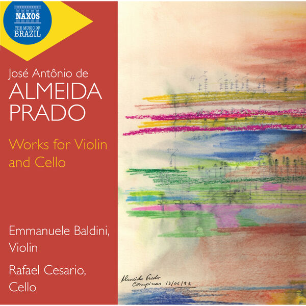 Emmanuele Baldini, Rafael Cesario - Almeida Prado: Works for Violin and Cello (2024) [FLAC 24bit/96kHz]