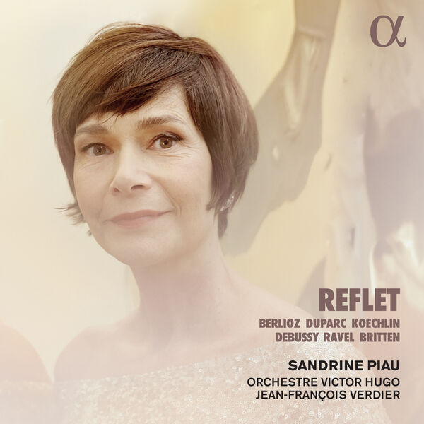 Sandrine Piau, Orchestre Victor Hugo & Jean-François Verdier – Reflet (2024) [Official Digital Download 24bit/96kHz]