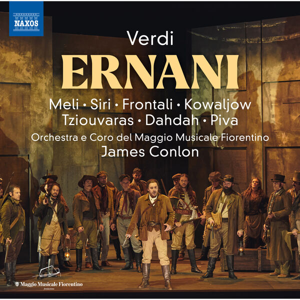 Francesco Meli, Roberto Frontali, Vitalij Kowaljow, María José Siri – Verdi: Ernani (2024) [Official Digital Download 24bit/48kHz]