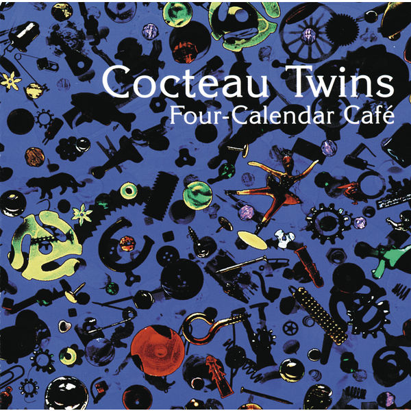 Cocteau Twins - Four-Calendar Café (2024 Remaster) (2024) [FLAC 24bit/44,1kHz] Download