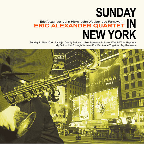 Eric Alexander Quartet – Sunday in New York (2015) [FLAC 24bit/96kHz]