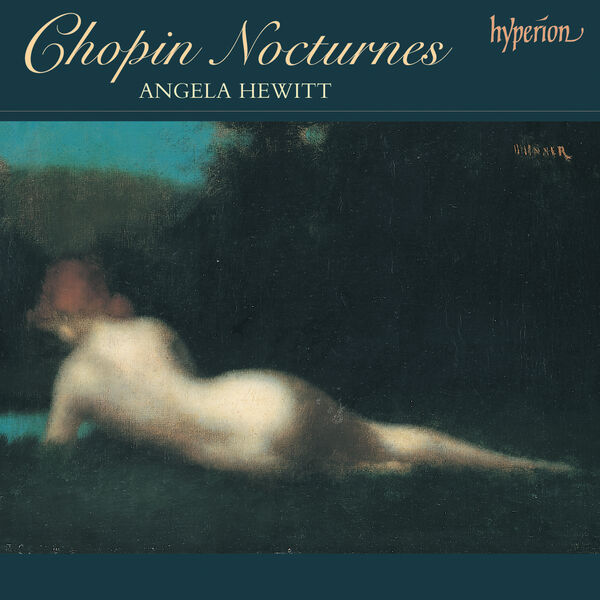 Angela Hewitt – Chopin: Complete Nocturnes & Impromptus (2004/2024) [Official Digital Download 24bit/96kHz]