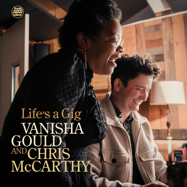 Vanisha Gould – Life’s a Gig (2024) [FLAC 24bit/48kHz]