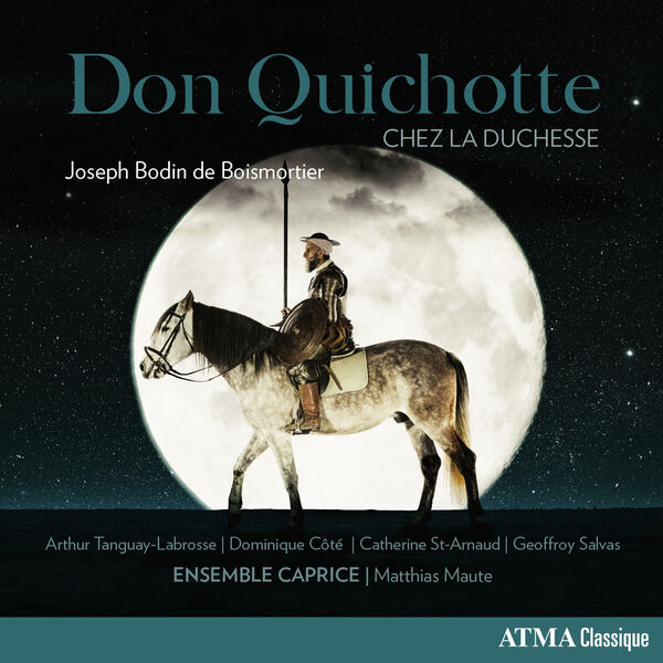 Ensemble Caprice - Don Quichotte chez la duchesse (2024) [FLAC 24bit/96kHz]