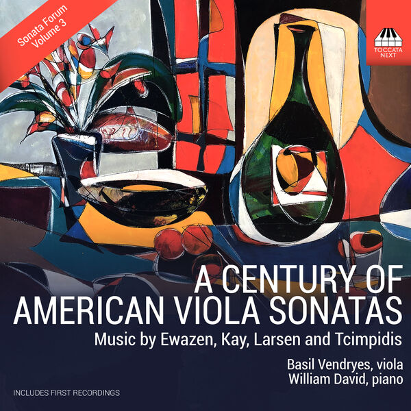 Basil Vendryes, William David - A Century of American Viola Sonatas (2024) [FLAC 24bit/48kHz] Download