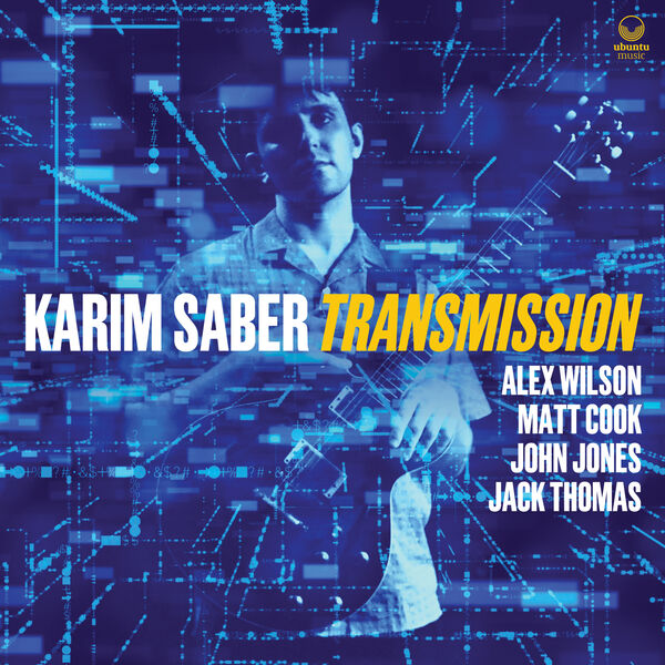 Karim Saber - Transmission (2024) [FLAC 24bit/44,1kHz] Download