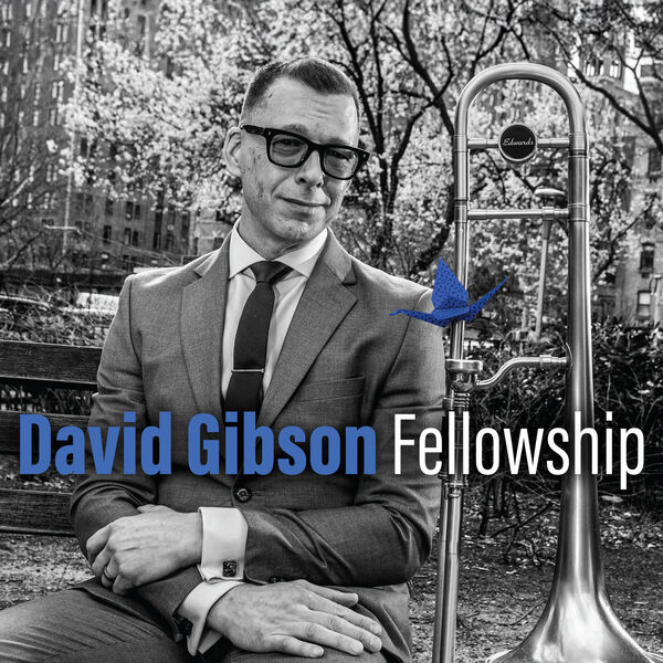 David Gibson - Fellowship (2024) [FLAC 24bit/96kHz]
