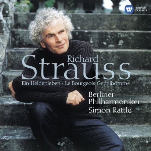 Sir Simon Rattle – R. Strauss: Ein Heldenleben & Le bourgeois gentilhomme (Édition StudioMasters) (2005/2024) [FLAC 24 bit, 44,1 kHz]