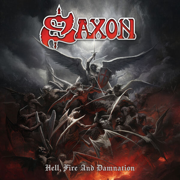 Saxon - Hell, Fire And Damnation (2024) [FLAC 24bit/48kHz] Download