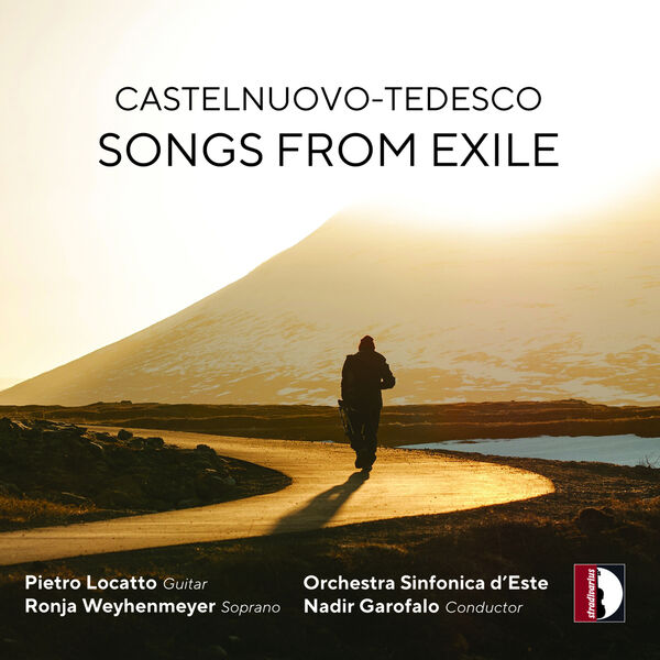 Pietro Locatto - Castelnuovo-Tedesco: Songs from Exile (2024) [FLAC 24bit/48kHz] Download