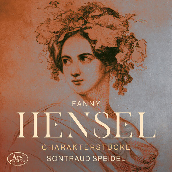 Sontraud Speidel – Fanny Hensel: Charakterstücke – Works for solo Piano (2024) [Official Digital Download 24bit/96kHz]