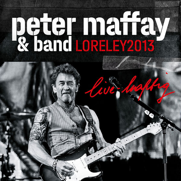 Peter Maffay – live-haftig Loreley 2013 (Live 2013) (2024) [Official Digital Download 24bit/48kHz]