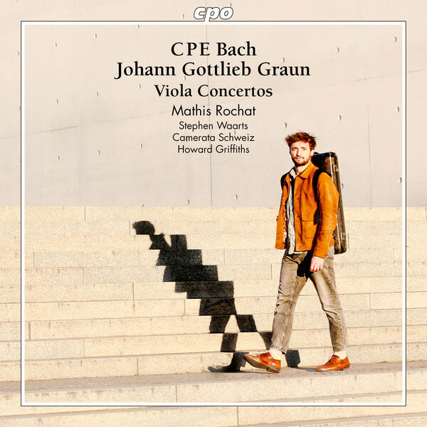 Mathis Rochat – CPE Bach · Johann Gottlieb Graun: Viola Concertos (2024) [Official Digital Download 24bit/96kHz]