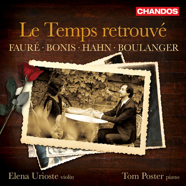 Elena Urioste, Tom Poster – Le Temps retrouvé (2024) [Official Digital Download 24bit/96kHz]