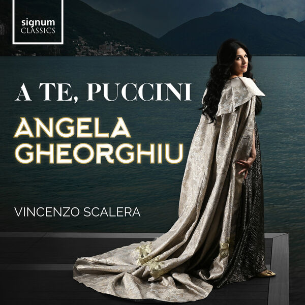 Angela Gheorghiu, Vincenzo Scalera - A te, Puccini (2024) [FLAC 24bit/96kHz] Download