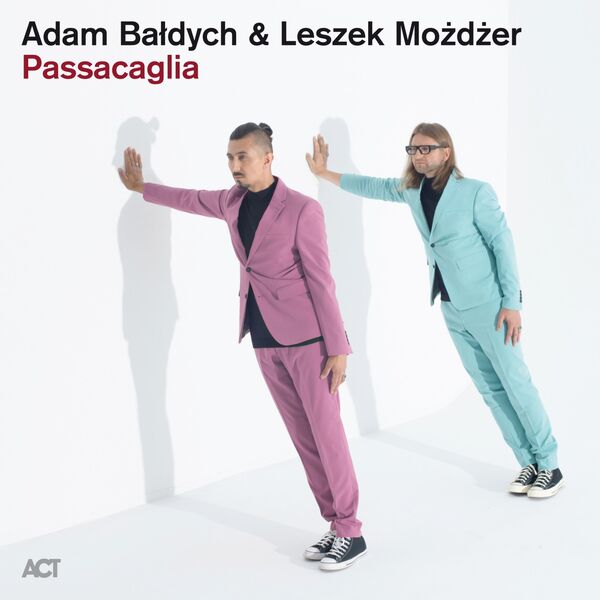 Adam Bałdych, Leszek Możdżer - Passacaglia (2024) [FLAC 24bit/48kHz]