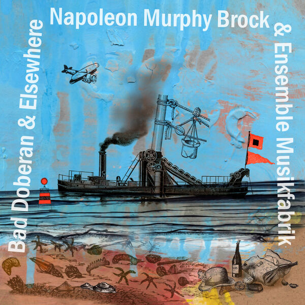 Napoleon Murphy Brock & Ensemble musikFabrik – Bad Doberan & Elsewhere (2024) [Official Digital Download 24bit/48kHz]