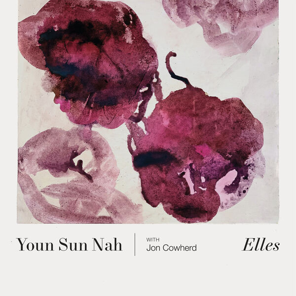 Youn Sun Nah – Elles (2024) [Official Digital Download 24bit/96kHz]