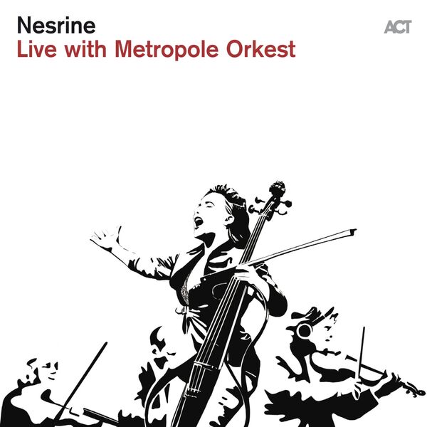 Nesrine & Metropole Orkest – Live at Cello Biënnale Amsterdam (2024) [Official Digital Download 24bit/48kHz]