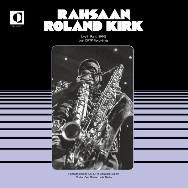 Rahsaan Roland Kirk – Live in Paris (1970) (2024) [Official Digital Download 24bit/96kHz]