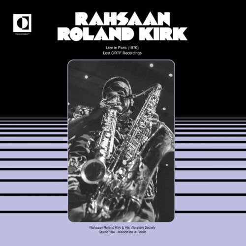 Rahsaan Roland Kirk – Live in Paris (1970) (2024) [FLAC 24 bit, 96 kHz]