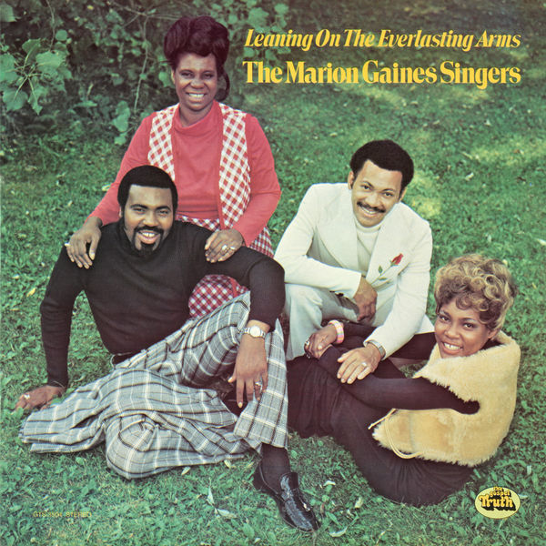 Marion Gaines Singers - Leaning On The Everlasting Arms (1974/2020) [FLAC 24bit/192kHz]