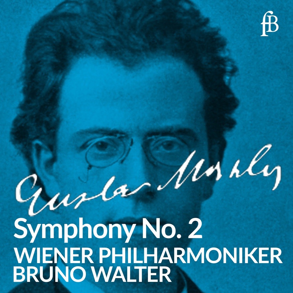 Bruno Walter – Mahler: Symphony No. 2 in C Minor “Resurrection” (2024) [FLAC 24bit/48kHz]