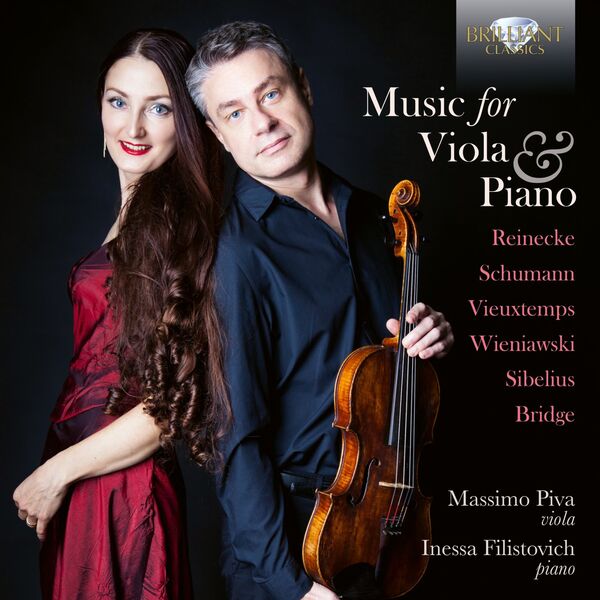 Massimo Piva, Inessa Filistovich – Music for Viola & Piano by Reinecke, Schumann, Vieuxtemps, Wieniawski, Sibelius and Bridge (2024) [FLAC 24bit/96kHz]
