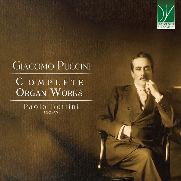 Paolo Bottini - Giacomo Puccini: Complete Organ Works (2024) [FLAC 24bit/96kHz]