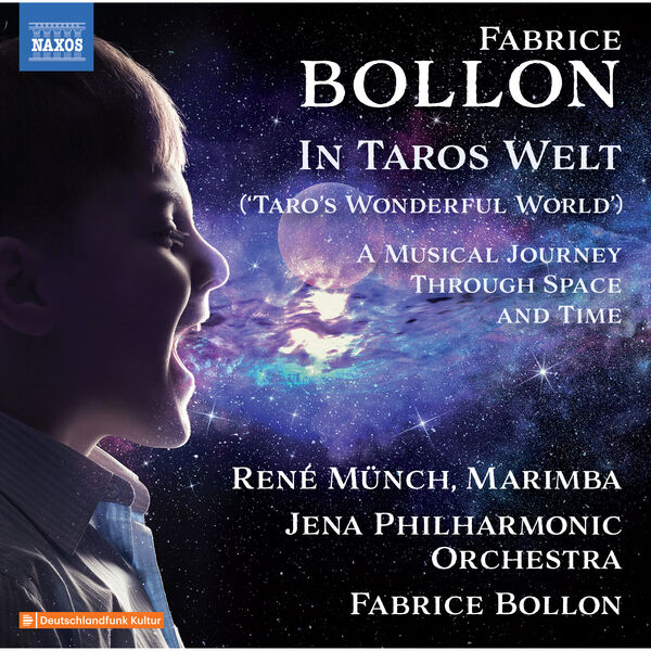 René Münch, Jena Philharmonic Orchestra & Fabrice Bollon – Fabrice Bollon: In Taros Welt (Version Without Narration) (2024) [Official Digital Download 24bit/48kHz]