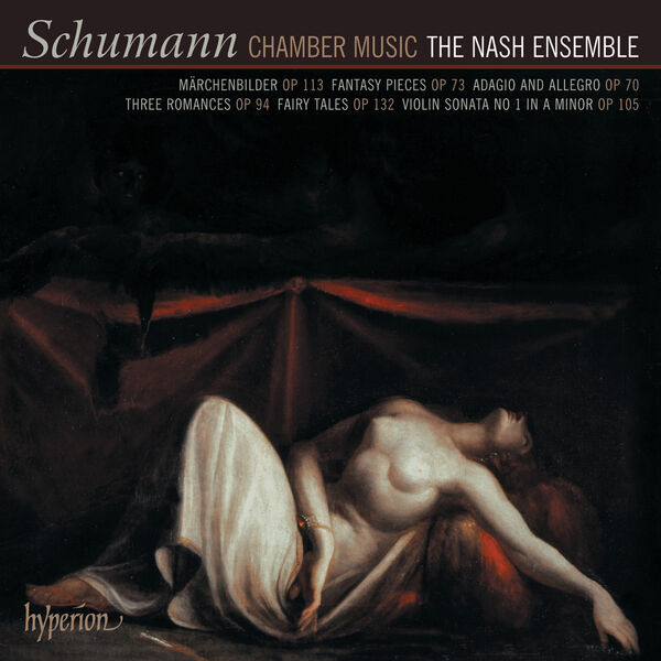 The Nash Ensemble, Ian Brown - Schumann: Chamber Music (2012) [FLAC 24bit/96kHz]