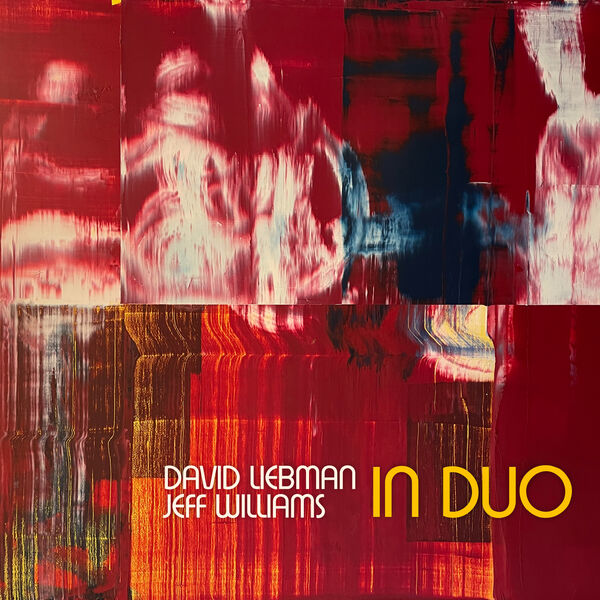 David Liebman, Jeff Williams - In Duo (2024) [FLAC 24bit/48kHz] Download